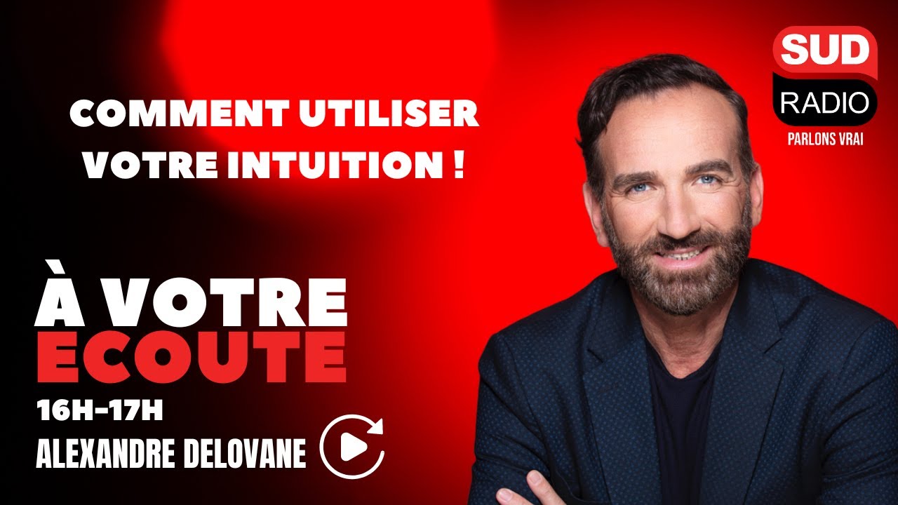 Comment utiliser votre intuition ! - À Votre Écoute