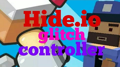 Hide.io glitch controller