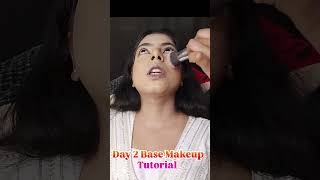Day 2 Simple Base Makeup Tutorial Step By Step #tranding #youtubeshorts #makeup #viral #subscribe
