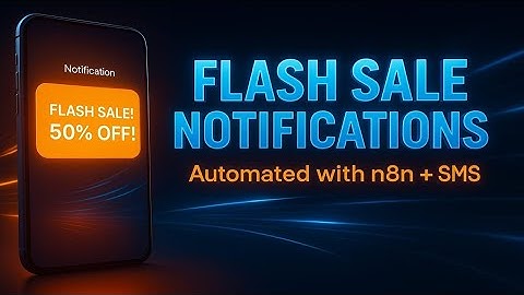 Flash Sale Notifications Automated with n8n and SMS