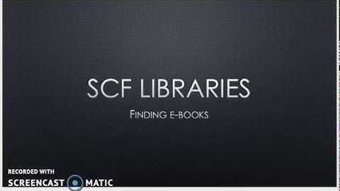 Finding eBooks in the SCF Libraries website