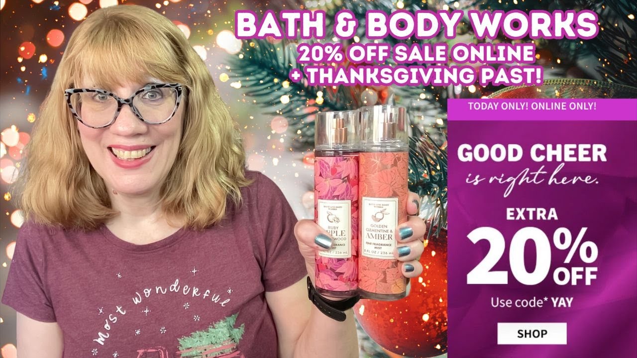 Bath & Body Works 20% Off Sale Online + Thanksgiving Past! - YouTube