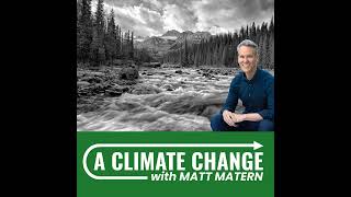 Full A Climate Change with Matt Matern - Trailer News