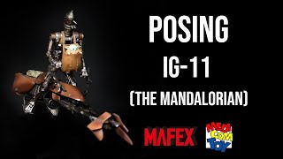 Ep239 Displaying: Star Wars MAFEX - IG-11 (The Mandalorian)