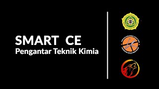 Smart ce-pengantar teknik kimia
