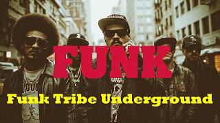 【70s Funk Hip Hop】179 Classic Funk × Modern Hip Hop Fusion | Funk Tribe Underground