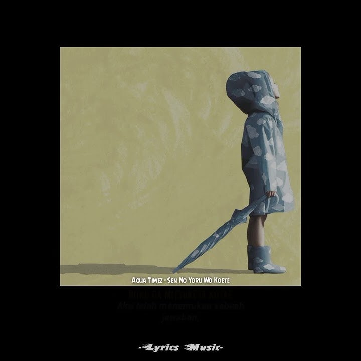 Aqua Timez - Sen No Yoru Wo Koete || Lyrics Japanese Song