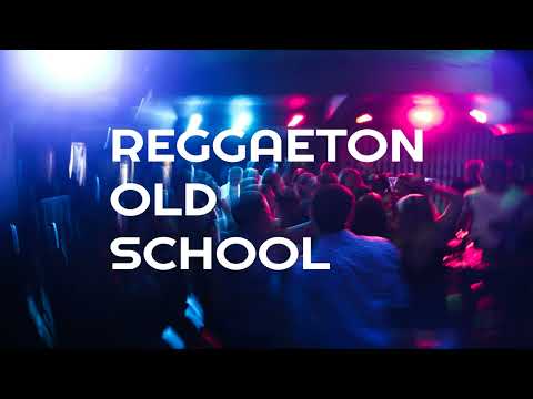 Reggaeton Clasico Vieja Escuela (Mix Old School) 🔥 REGGAETON ANTIGUO - PERREO - MAMBO