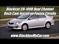 How to Install BlackSys CH-100B 2 Channel Dashcam - Toyota Corolla