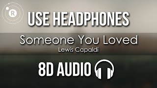 Lewis Capaldi - Someone You Loved (8D AUDIO) Resimi