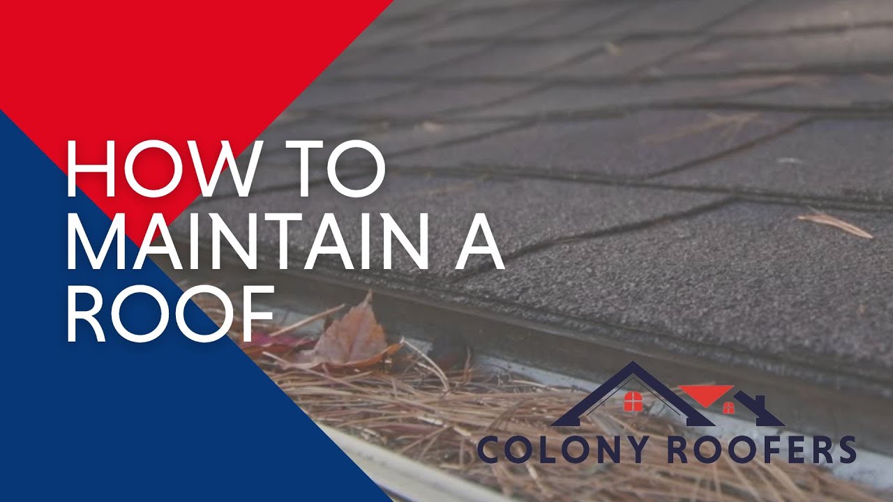 How Do You Maintain A Roof?- Roof Maintenance Tips, Gutter Cleaning, and More!