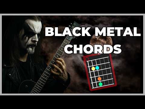 Black Metal Lesson | Chords for Dark, Cold Atmospheres