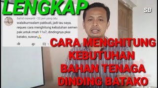 CARA HITUNG BIAYA PASANG DINDING BATAKO LENGKAP || CARA MENGHITUNG KEBUTUHAN BIAYA TEMBOK BATAKO CARA HITUNG BIAYA PASANG DINDING BATAKO LENGKAP || CARA MENGHITUNG KEBUTUHAN BIAYA TEMBOK BATAKO