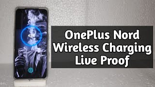 OnePlus Nord Wireless Charging Test, Wireless Charging in OnePlus Nord Live Proof