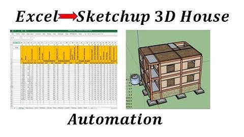Excel to Sketchup | 3d Automation of House