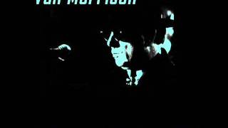 Van Morrison - In The Garden - Daring Night - You Send Me