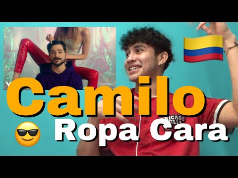 (REACCIÓN) A 🇨🇴 Camilo - Ropa Cara (Video Oficial) (Chirajitho R-C
