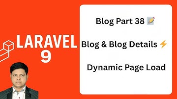 Part 38 | Blog Tutorial | Load Blog & Blog Details Page | Dynamic Page Setup