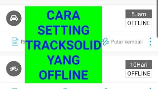 cara setting aplikasi gps tracksolid offline atau inactive screenshot 1