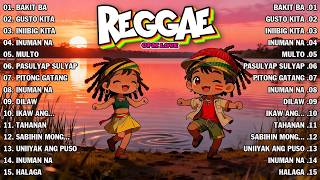 Best Reggae Love Story 2026  Reggae Relaxing Opm  2026