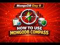 Stop Using MongoDB Wrong! Learn Compass Now 😱 | Free 3 Months MERN Course