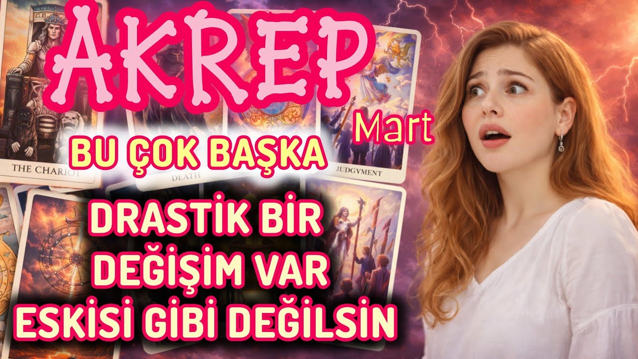AKREP ~ MART ~ BÜYÜK ŞAVASIN ORTASINDA ❗️❗️