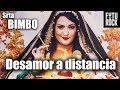 BIMBOTIQUIN (Srta Bimbo) ❤ Desamor a distancia