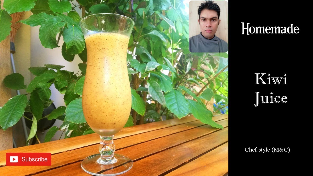 Kiwi Juice Delicious Kiwi Fruit Juice Recipe Very Easy And Simple