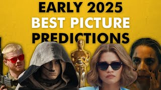 Early 2025 Oscar Best Picture Predictions Because I Hate Myself