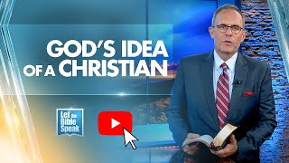 God's Idea Of A Christian - LTBSTV