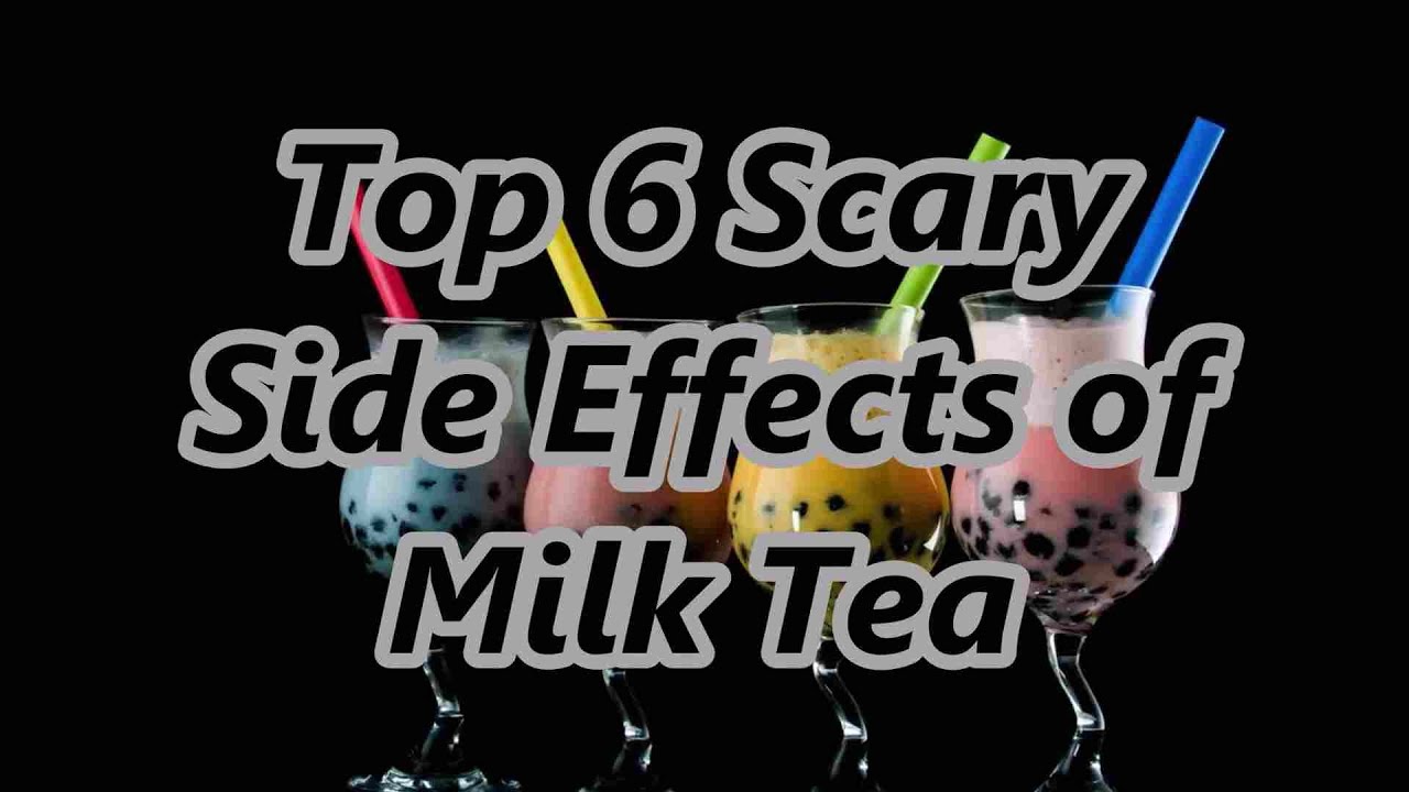 6 Side Effects of Milk Tea That Will Force You to Drop the Cup YouTube