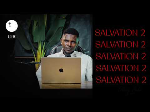 SALVATION 2 | ARISE | TEBONG AMBE