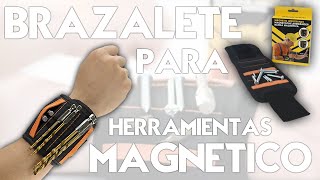 Brazalete Magnetico Multiuso De Herramientas - Unboxing - Comprapolis