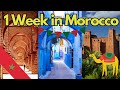 The BEST Way To Spend 7 Days In Morocco Travel Itinerary