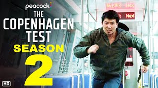 The Copenhagen Test Season 2 Trailer | Peacock | Simu Liu, Melissa Barrera, Everything We Know