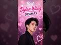 Best Dylan Wang C-Dramas You Need to Watch ❤️ #cdrama #reels #dylanwangdrama #cdramareview #shorts