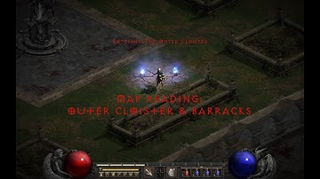 [D2R] Map Reading: Outer Cloister/Barracks - Getting Ready for Ladder!