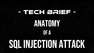 MON | 10 AUG 2026 | Tech Brief: SQL Injection [ runtime 2:25 ] screenshot 3