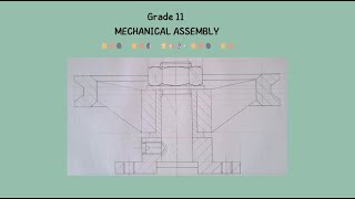 Grade 11 Mechanical Assembly Pages 6-7