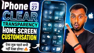 iPhone Clear Transparency Home Screen Customization 🔥 iOS 27 Hidden Feature | Complete Guide screenshot 5