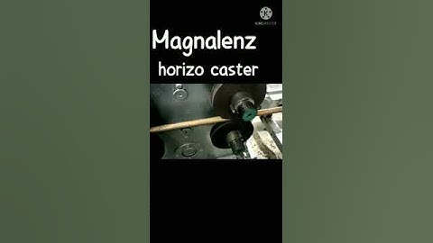 CONTINUOUS CASTING (HORIZONTAL) INDUCTION FURNACE BY @magnalenzindia