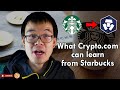 How Crypto.com can learn from Starbucks? (Mainstream Crypto Adoption, Cronos Domains &amp; More!)