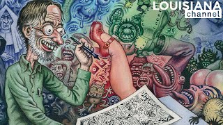 “It was just too disturbing for most people, too weird.” | Robert Crumb | Louisiana Channel