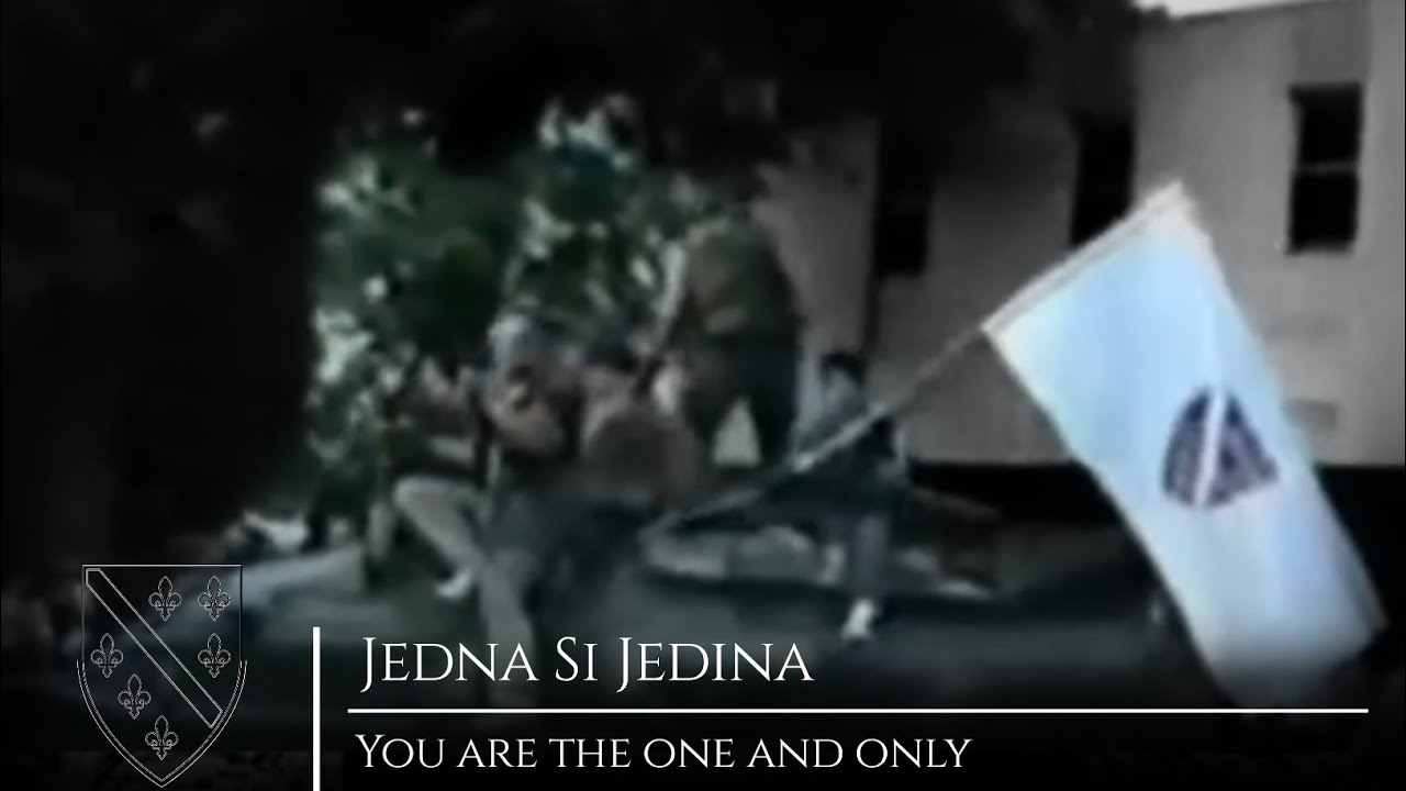 Former National Anthem of Bosnia and Herzegovina | Jedna si jedina