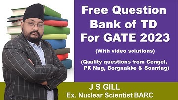 Free  question of TD for GATE 2023 | Quality question for standard textbooks | J S GILL