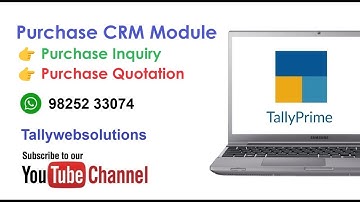 (Buy TDL Source Code Rs 3000) Purchase CRM Module in Tally Prime | Purchase Inquiry Quotation