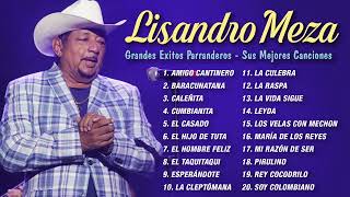 Amigo cantonero....LISANDRO MEZA - 30 Grandes Exitos Parranderos - Sus Mejores Canciones