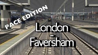 Train Simulator 2014 London To Faversham Pace Edition