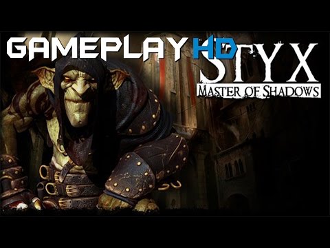 Styx: Master of Shadows Gameplay (PC HD)