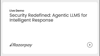 Razorpay: Live Demo | Accel Cybersecurity Summit 2025
